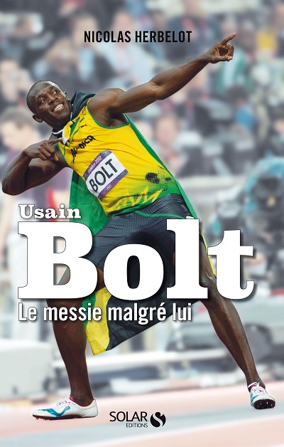 105---Usain-Bolt-Le-messie-malgre-lui.jpg